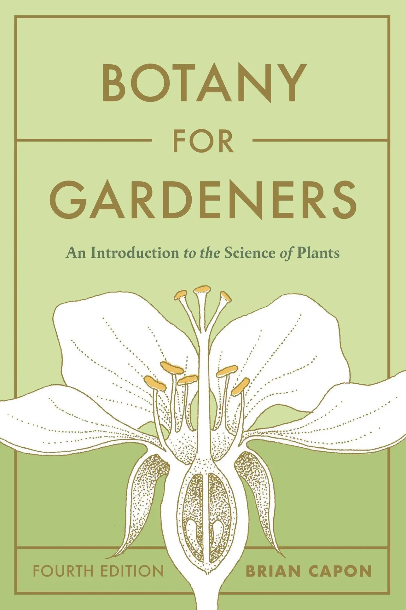 Cover: 9781643261430 | Botany for Gardeners, Fourth Edition | Brian Capon | Taschenbuch