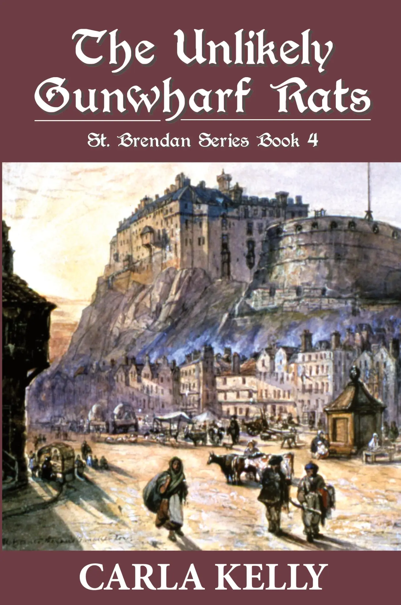 Cover: 9781684921430 | The Unlikely Gun Wharf Rats | Carla Kelly | Taschenbuch | Englisch