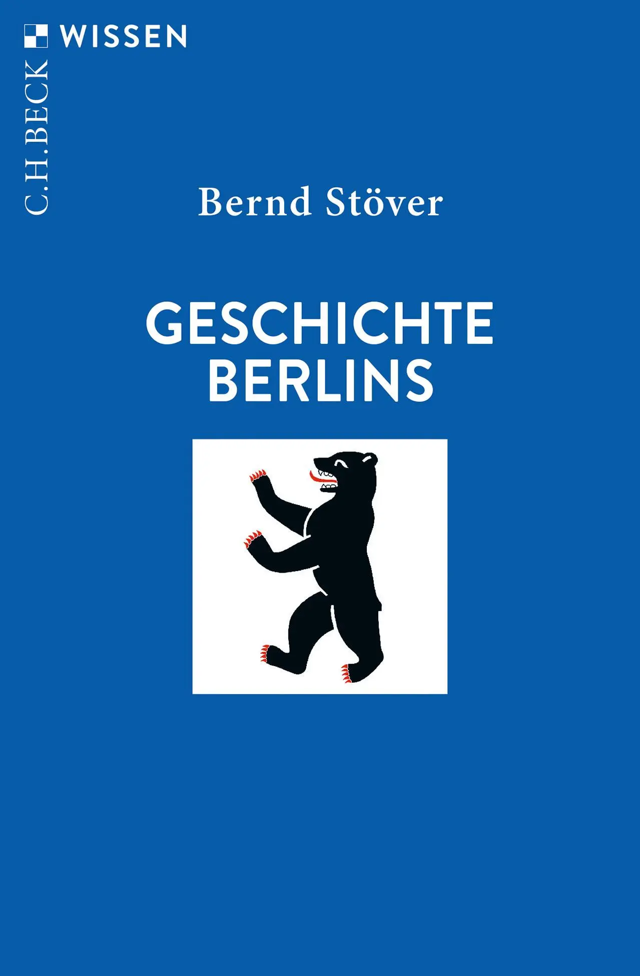 Cover: 9783406761430 | Geschichte Berlins | Bernd Stöver | Taschenbuch | broschiert | 136 S.