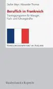 Cover: 9783525491430 | Beruflich in Frankreich | Alexander/Mayr, Stefan Thomas | Taschenbuch