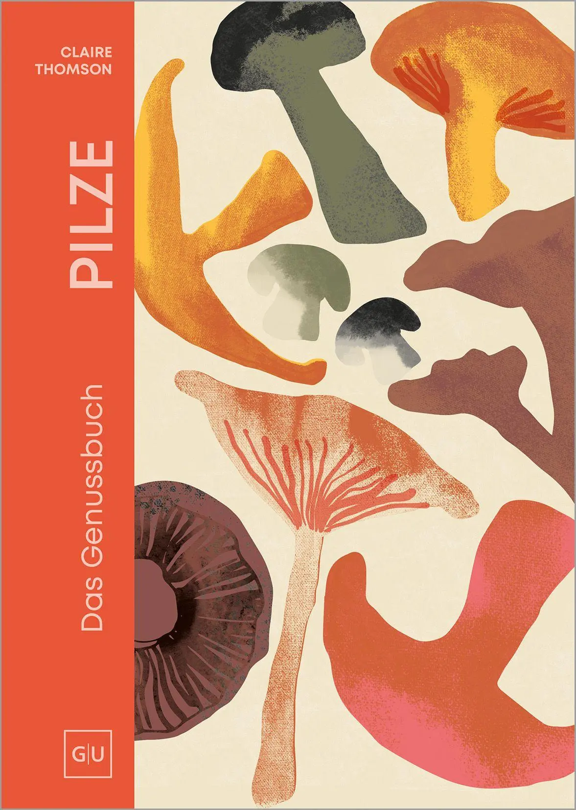 Cover: 9783758901430 | PILZE | Claire Thomson | Buch | 208 S. | Deutsch | 2026