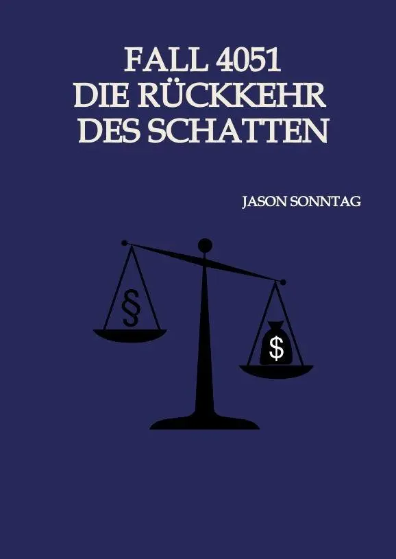 Fall 4051 Die Rückkehr des Schattens