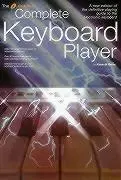 The Complete Keyboard Player Omnibus Press Edition
