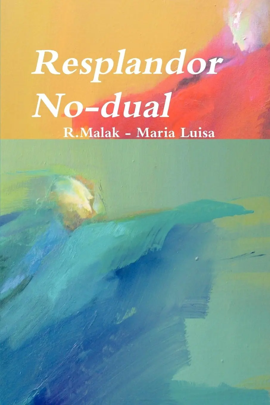 Cover: 9781445241630 | Resplandor No-Dual | R. Malak (u. a.) | Taschenbuch | Spanisch | 2011