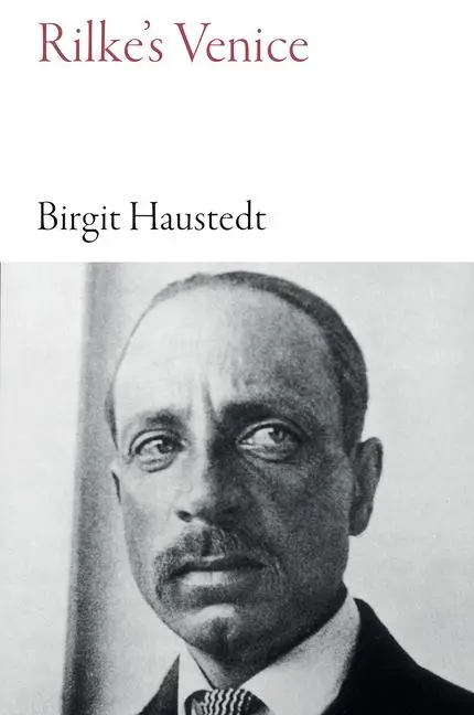 Cover: 9781909961630 | Rilke's Venice | Birgit Haustedt | Taschenbuch | Armchair Traveller
