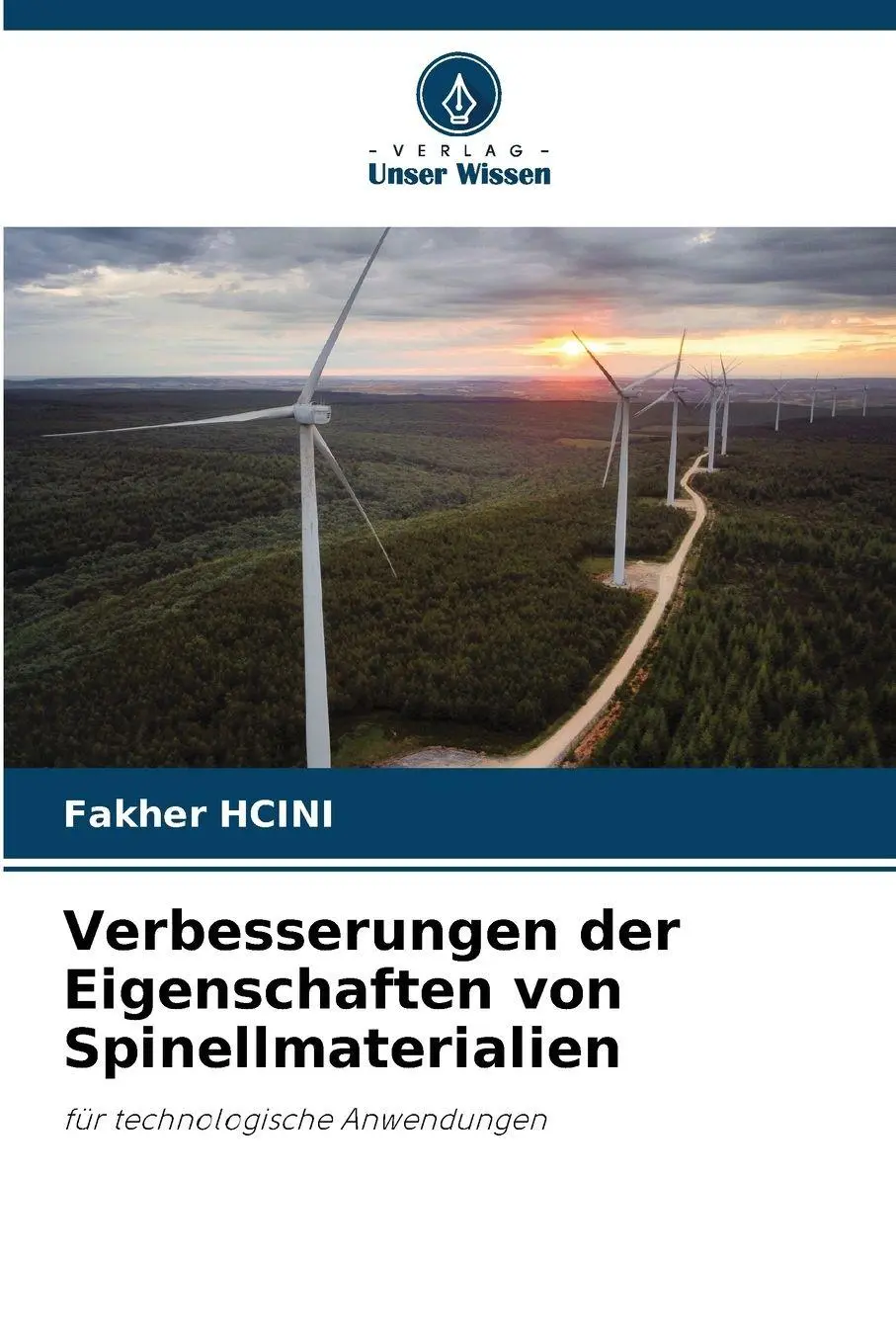Cover: 9786209291630 | Verbesserungen der Eigenschaften von Spinellmaterialien | Fakher Hcini