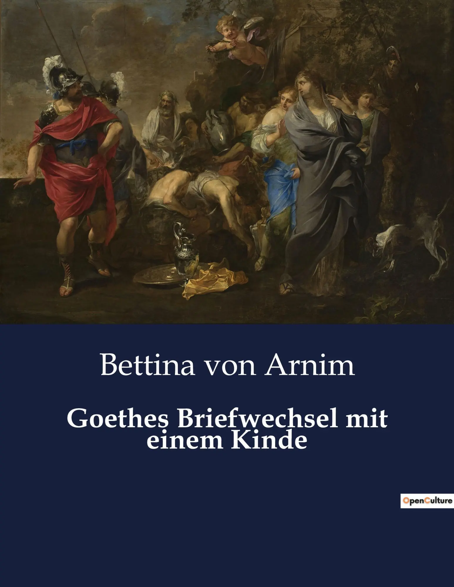 Cover: 9791041901630 | Goethes Briefwechsel mit einem Kinde | Bettina Von Arnim | Taschenbuch