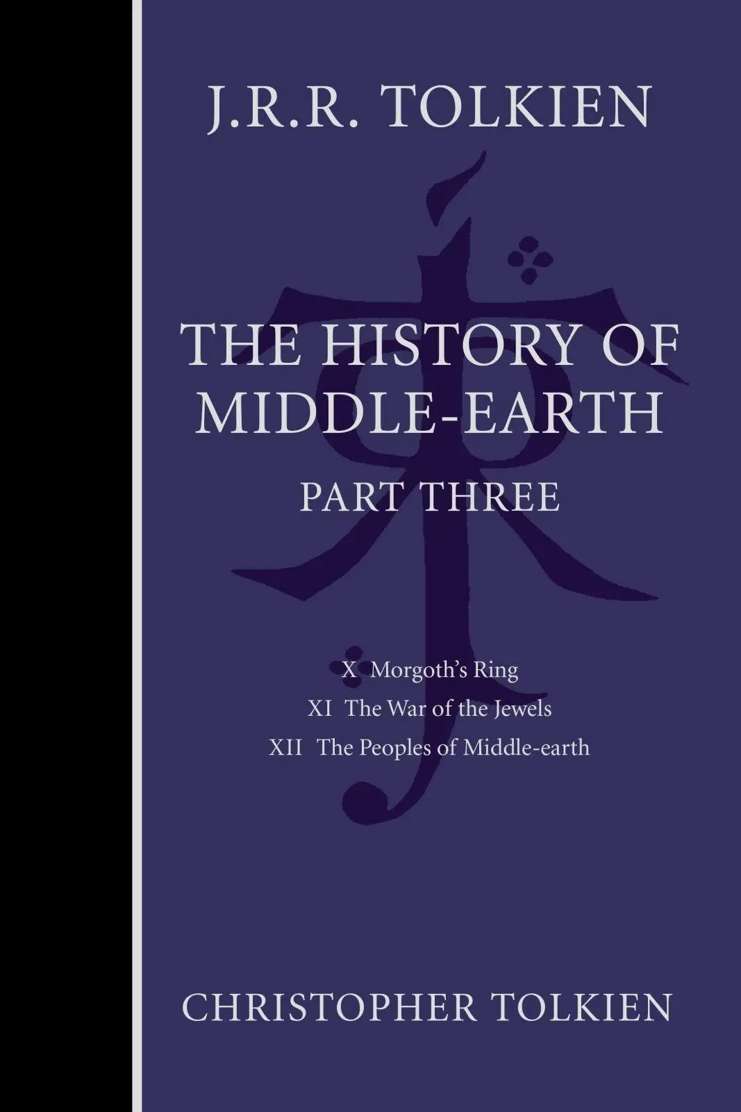 Cover: 9780358381730 | The History of Middle-Earth, Part Three | Christopher Tolkien (u. a.)