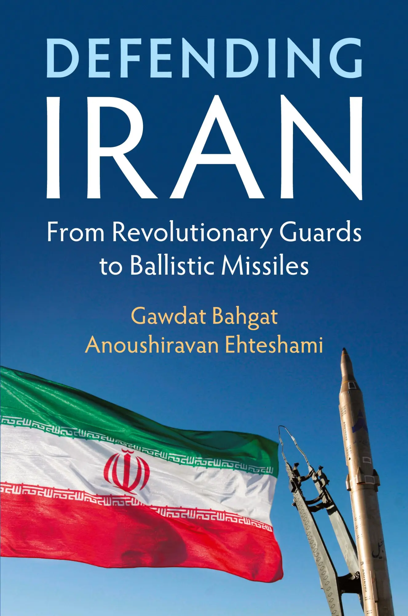 Cover: 9781108701730 | Defending Iran | Gawdat Bahgat (u. a.) | Taschenbuch | Englisch | 2021