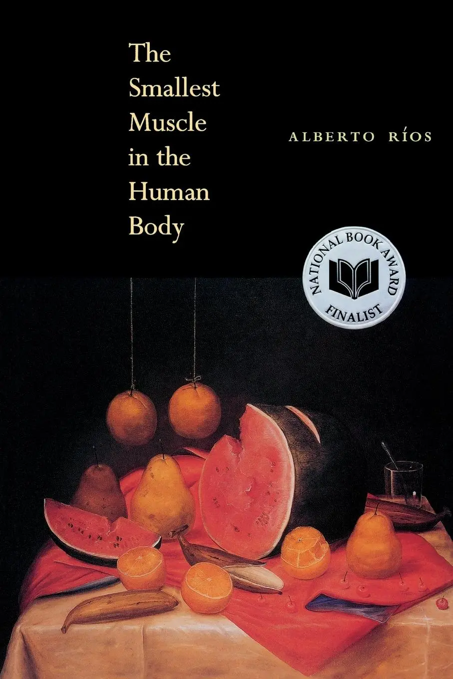 Cover: 9781556591730 | The Smallest Muscle in the Human Body | Alberto Ríos | Taschenbuch