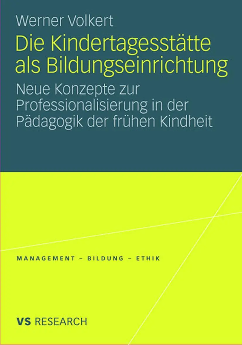 Cover: 9783531161730 | Die Kindertagesstätte als Bildungseinrichtung | Werner Volkert | Buch