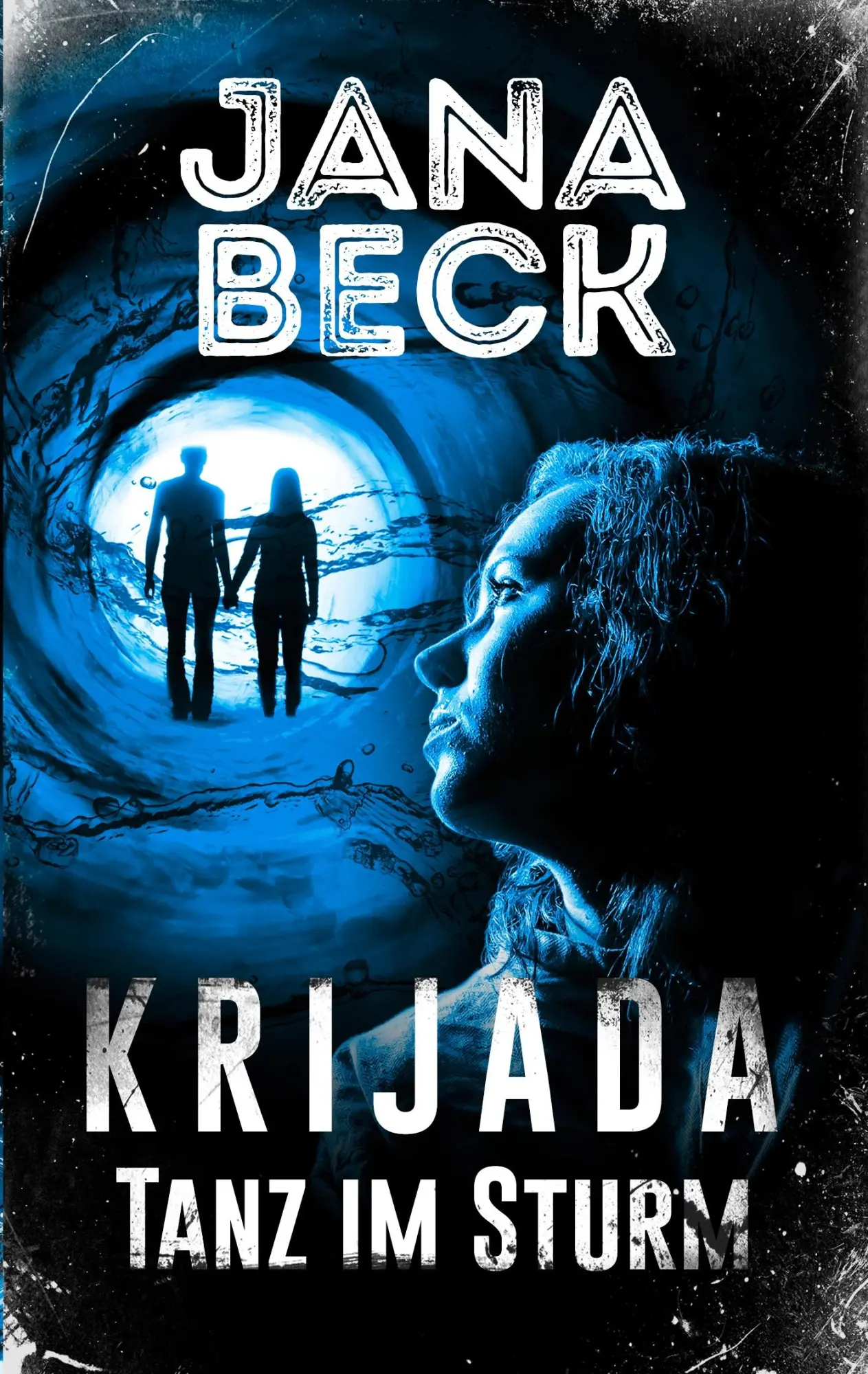 Cover: 9783743191730 | Krijada - Tanz im Sturm | Jana Beck | Taschenbuch | 480 S. | Deutsch