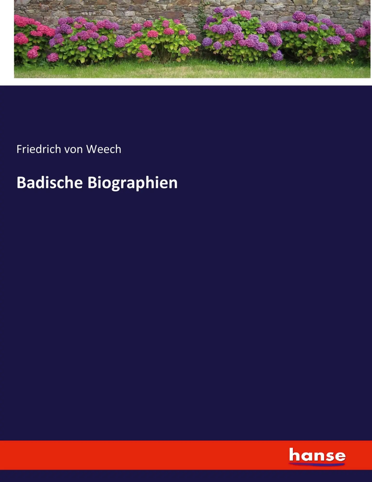 Cover: 9783743641730 | Badische Biographien | Friedrich Von Weech | Taschenbuch | 784 S.