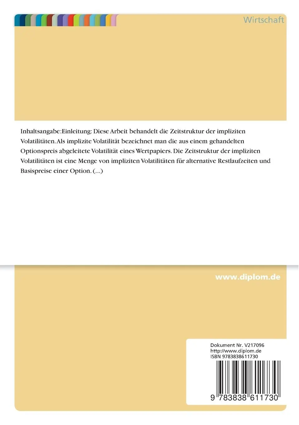 Rückseite: 9783838611730 | Die Zeitstruktur der impliziten Volatilitäten | Michael Hoesgen | Buch