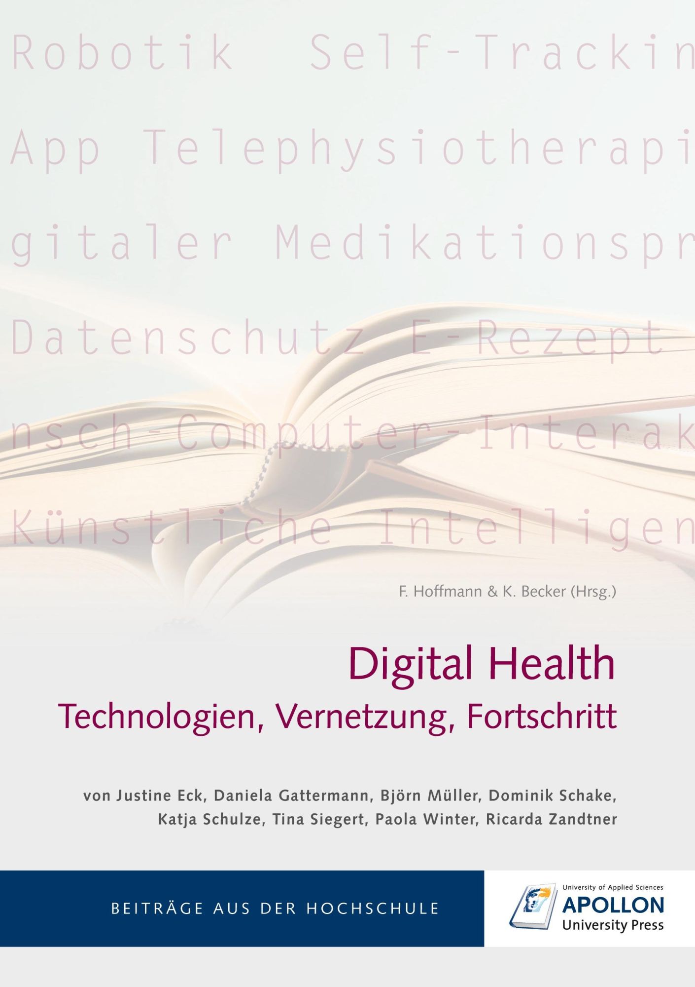 Cover: 9783943001730 | Digital Health | Technologien, Vernetzung, Fortschritt | Eck (u. a.)