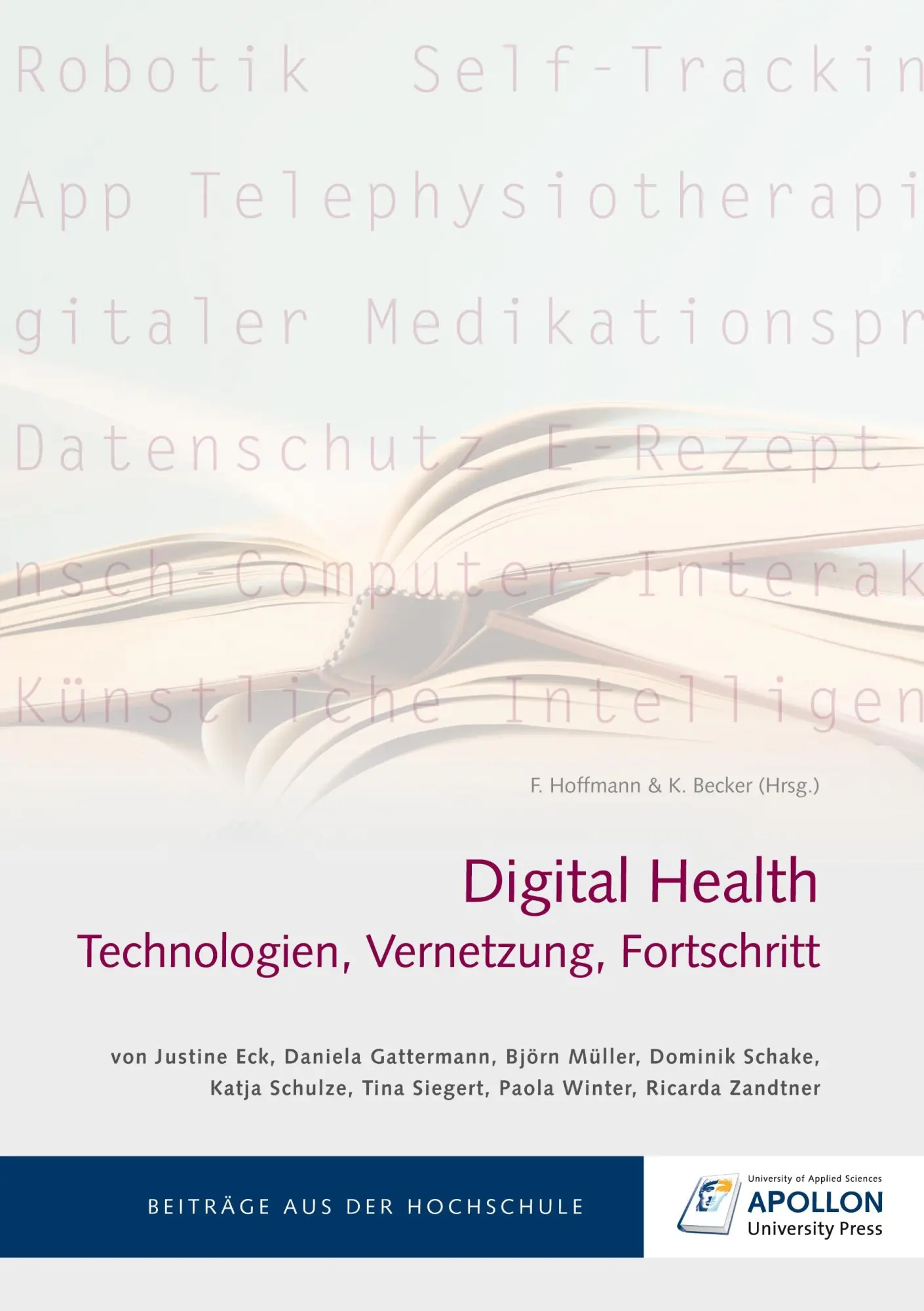 Cover: 9783943001730 | Digital Health | Technologien, Vernetzung, Fortschritt | Eck (u. a.)