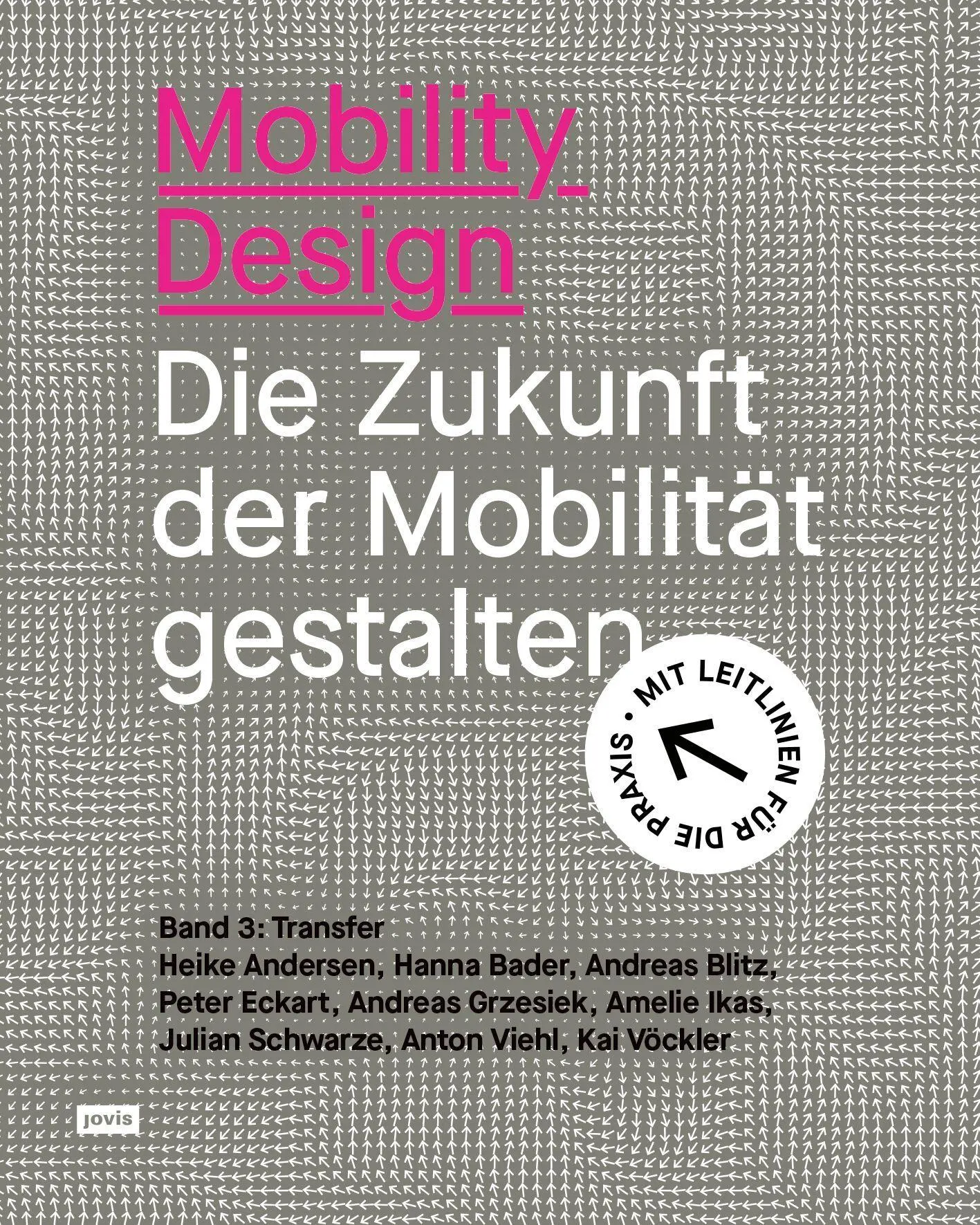 Cover: 9783986121730 | Mobility Design | Heike Andersen (u. a.) | Taschenbuch | 144 S. | 2026