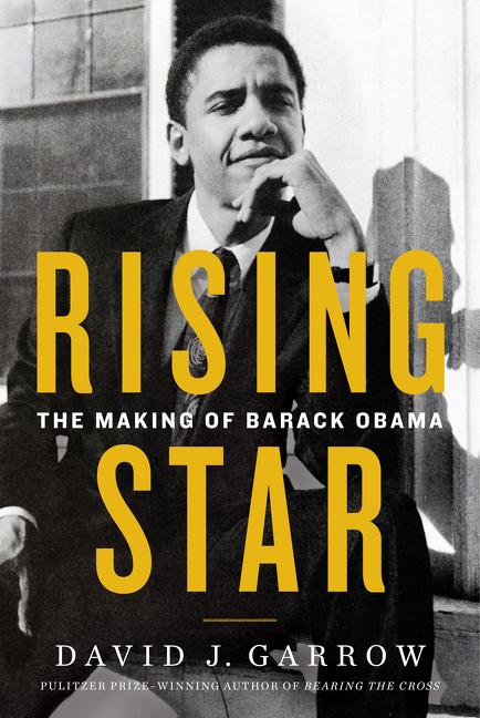 Rising Star | The Making of Barack Obama | David Garrow | Buch | Englisch | 2017 | HarperCollins | EAN 9780062641830 - Garrow, David