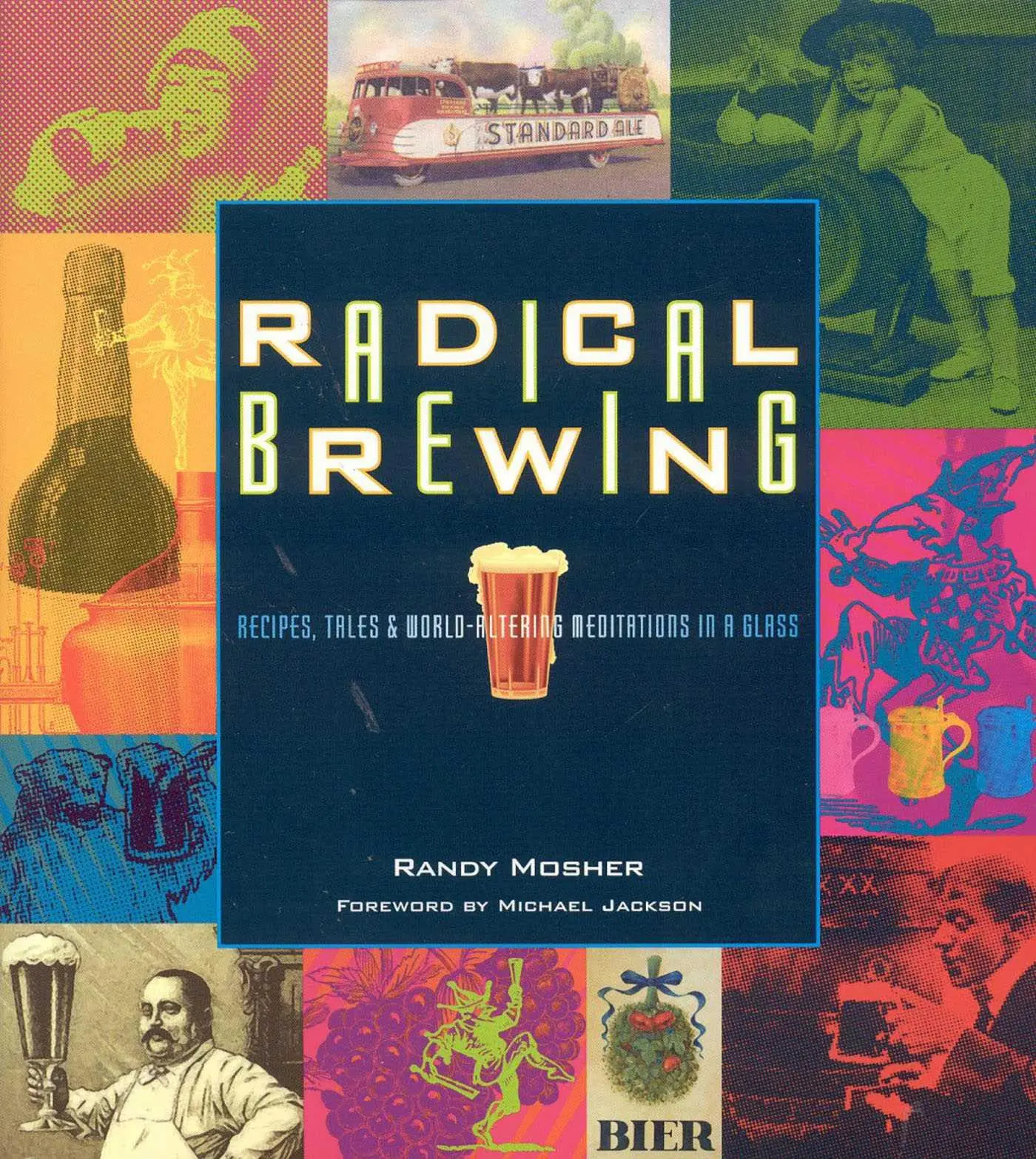 Cover: 9780937381830 | Radical Brewing | Randy Mosher | Taschenbuch | Englisch | 2004