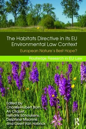 Cover: 9781138701830 | The Habitats Directive in its EU Environmental Law Context | Buch
