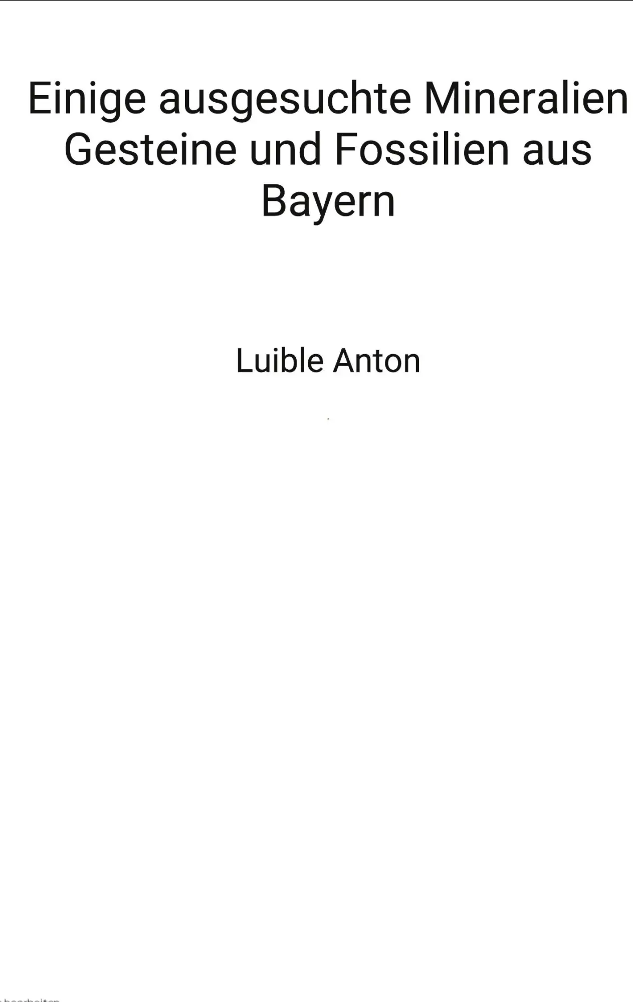 Cover: 9783695741830 | Einige ausgesuchte Mineralien Gesteine und Fossilien aus Bayern | Buch