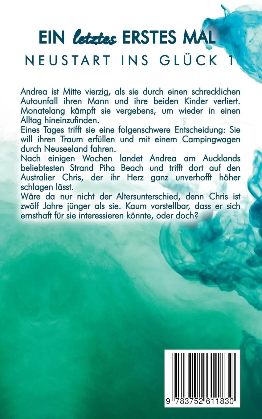 Rückseite: 9783752611830 | Ein letztes erstes Mal | Neustart ins Glück | Katharina Herbst | Buch