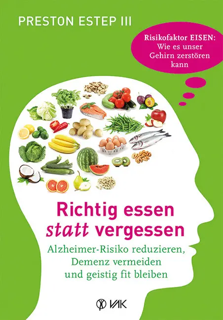 Cover: 9783867311830 | Richtig essen statt vergessen | Preston Estep | Taschenbuch | 296 S.