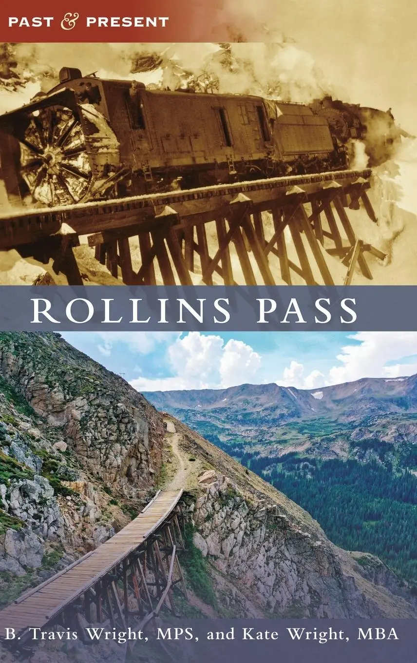 Cover: 9781540251930 | Rollins Pass | B Travis Wright | Buch | Gebunden | Englisch | 2022
