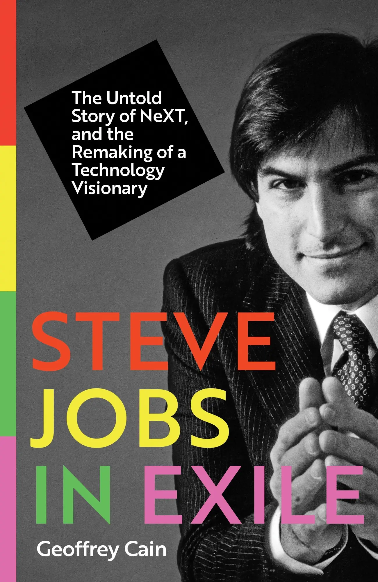 Cover: 9781837731930 | Steve Jobs in Exile | Geoffrey Cain | Buch | Englisch | 2026