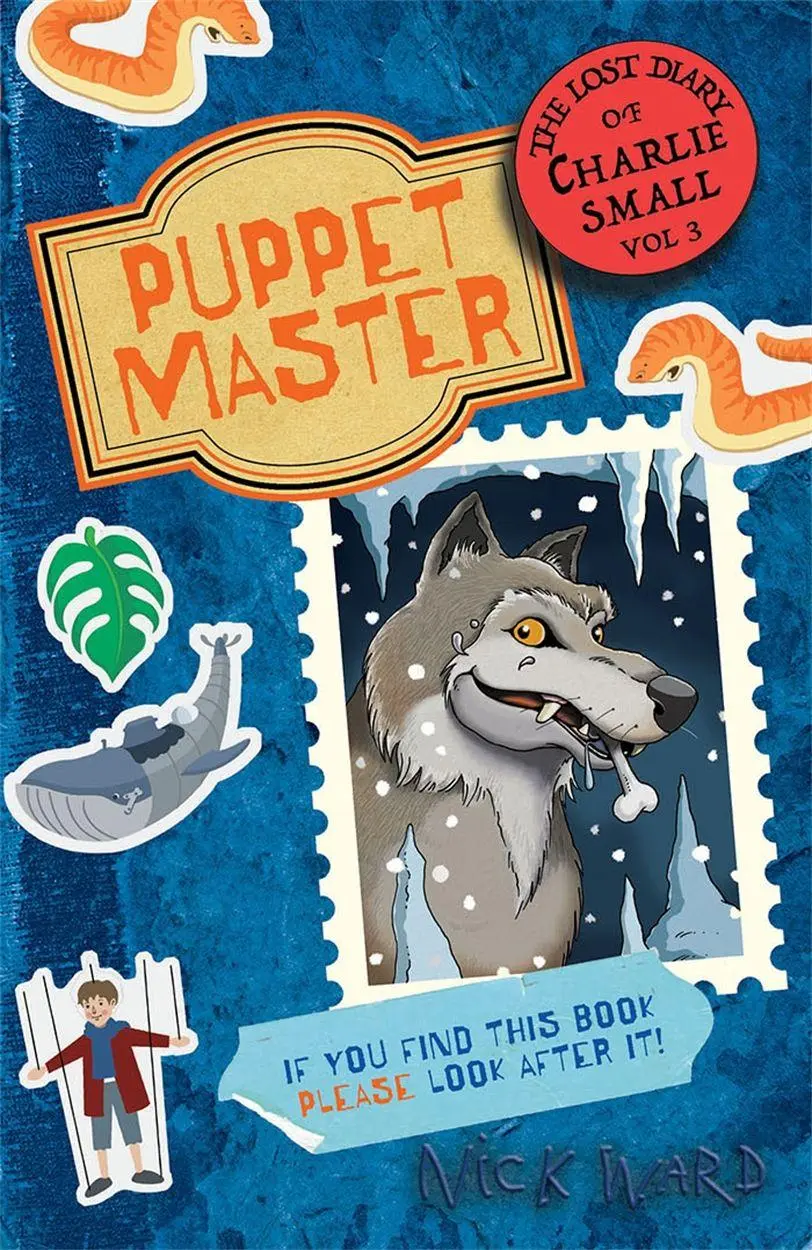 Cover: 9781913101930 | The Lost Diary of Charlie Small Volume 3 | The Puppet Master | Ward