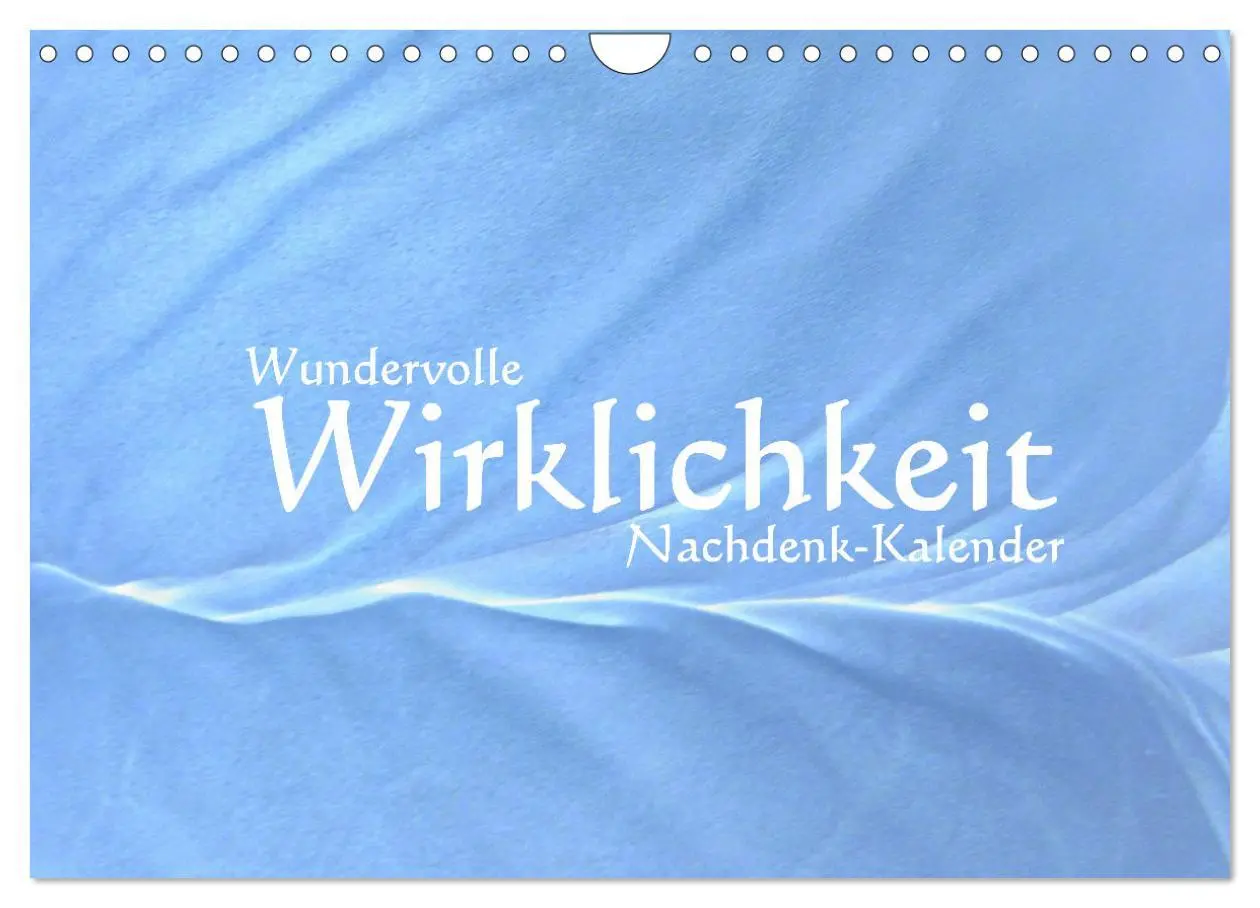 Cover: 9783457371930 | Wundervolle Wirklichkeit - Nachdenk-Kalender (Wandkalender 2026 DIN...