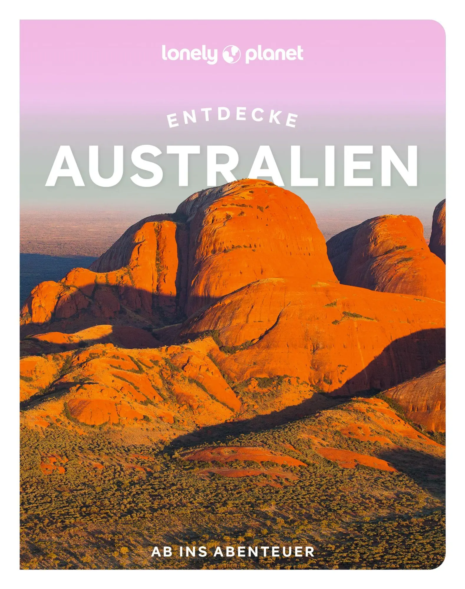 Cover: 9783575011930 | Lonely Planet Reiseführer Entdecke Australien | Ab ins Abenteuer