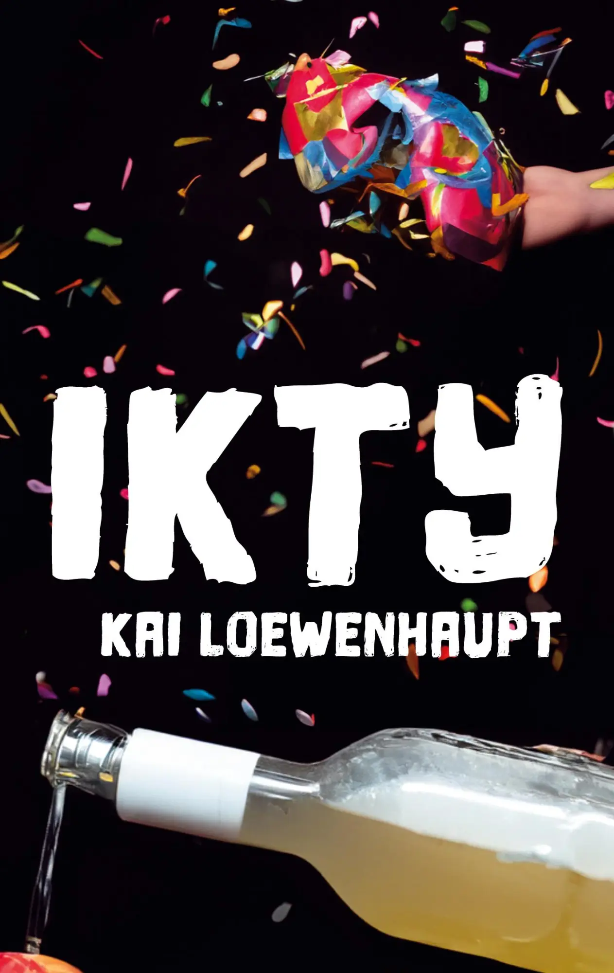 Cover: 9783757891930 | Ikty | Kai Loewenhaupt | Taschenbuch | 204 S. | Deutsch | 2023