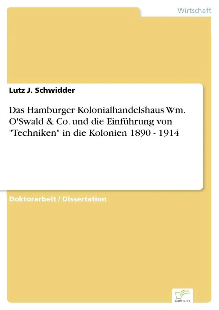 Cover: 9783838691930 | Das Hamburger Kolonialhandelshaus Wm. O'Swald &amp; Co. und die...