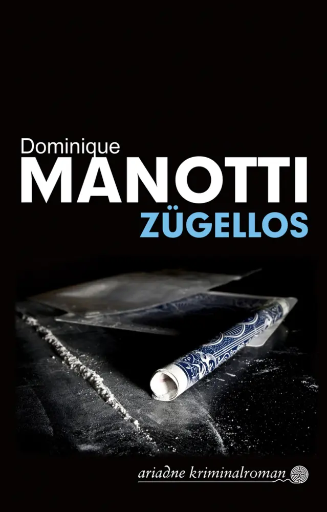 Cover: 9783867541930 | Zügellos | Kriminalroman | Dominique Manotti | Buch | 286 S. | Deutsch