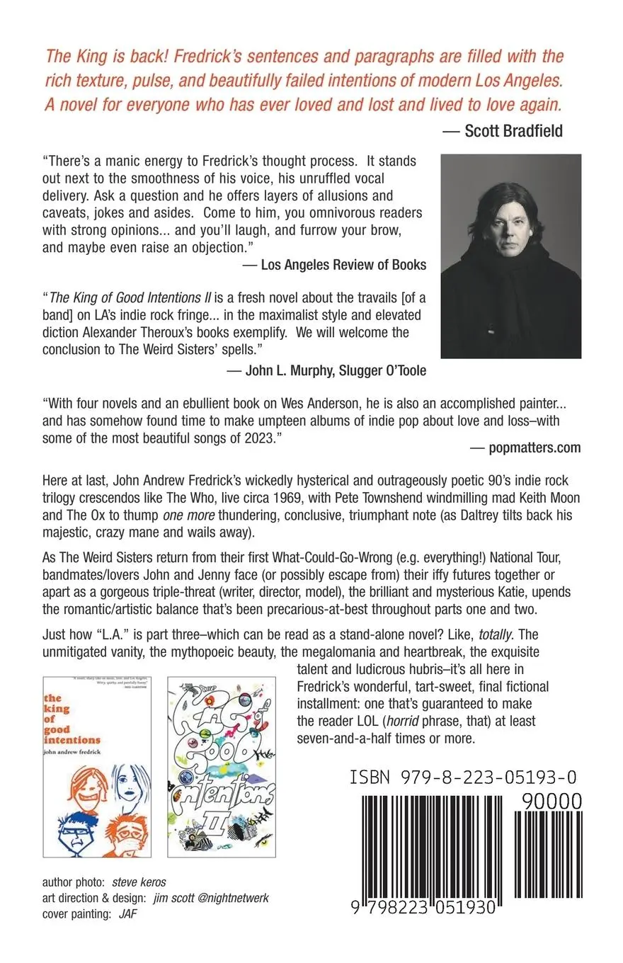 Rückseite: 9798223051930 | The King Of Good Intentions Part Three | John Andrew Fredrick | Buch