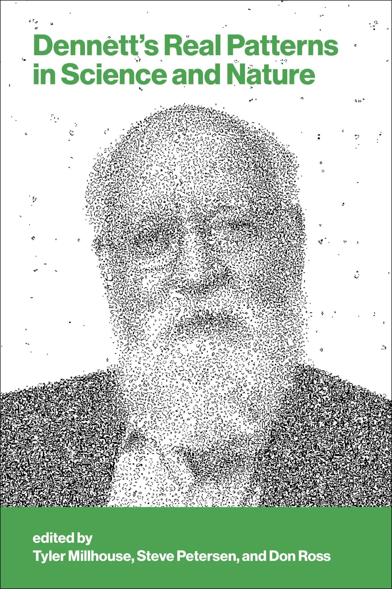 Cover: 9780262052030 | Dennett's Real Patterns in Science and Nature | Petersen (u. a.)