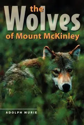 Cover: 9780295962030 | The Wolves of Mount McKinley | Adolph Murie | Taschenbuch | Englisch