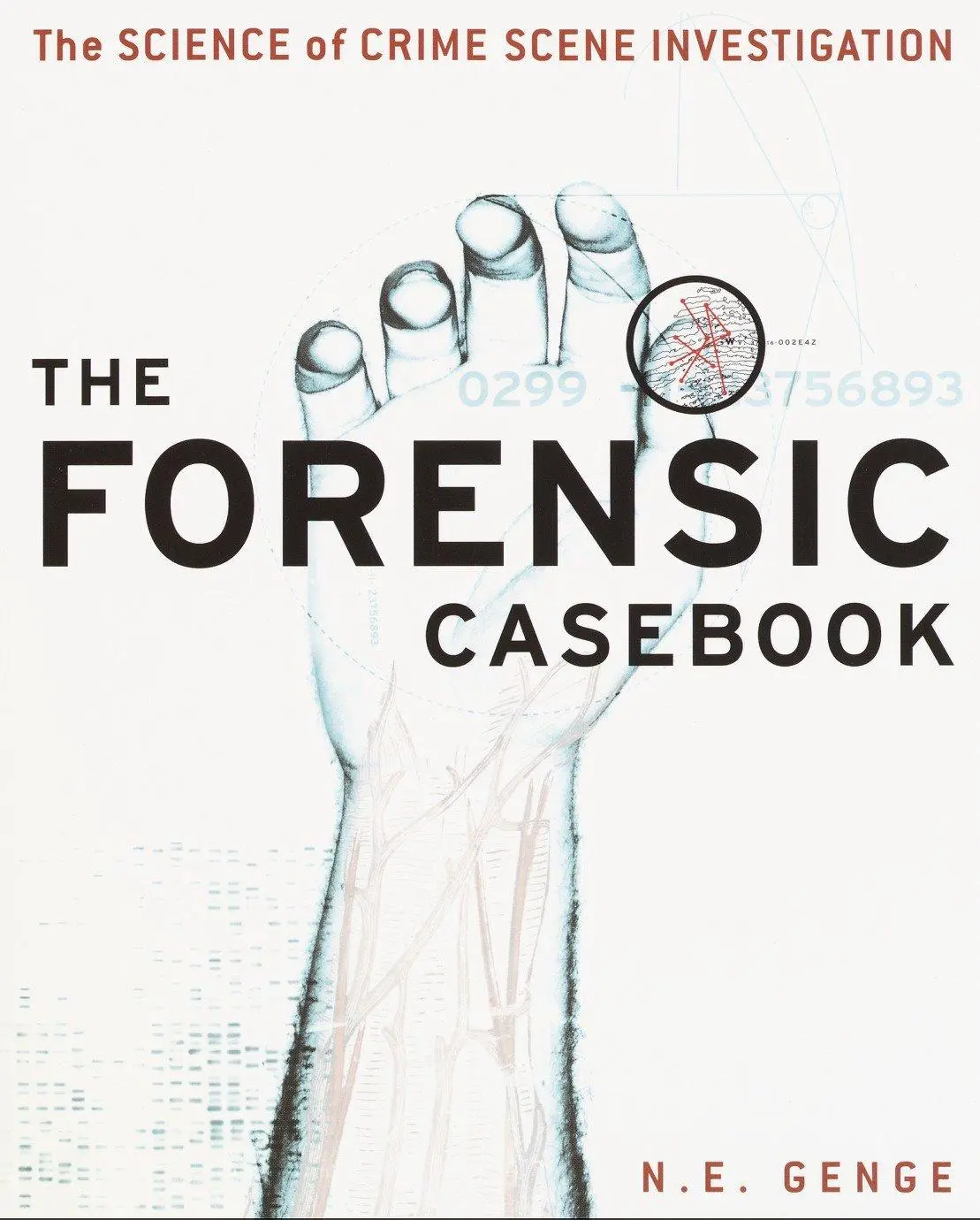 Cover: 9780345452030 | The Forensic Casebook | The Science of Crime Scene Investigation