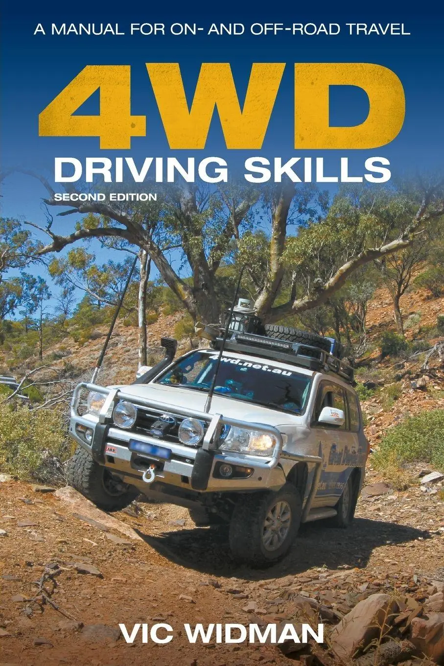 Cover: 9781486312030 | 4WD Driving Skills | A Manual for On- and Off-Road Travel | Vic Widman