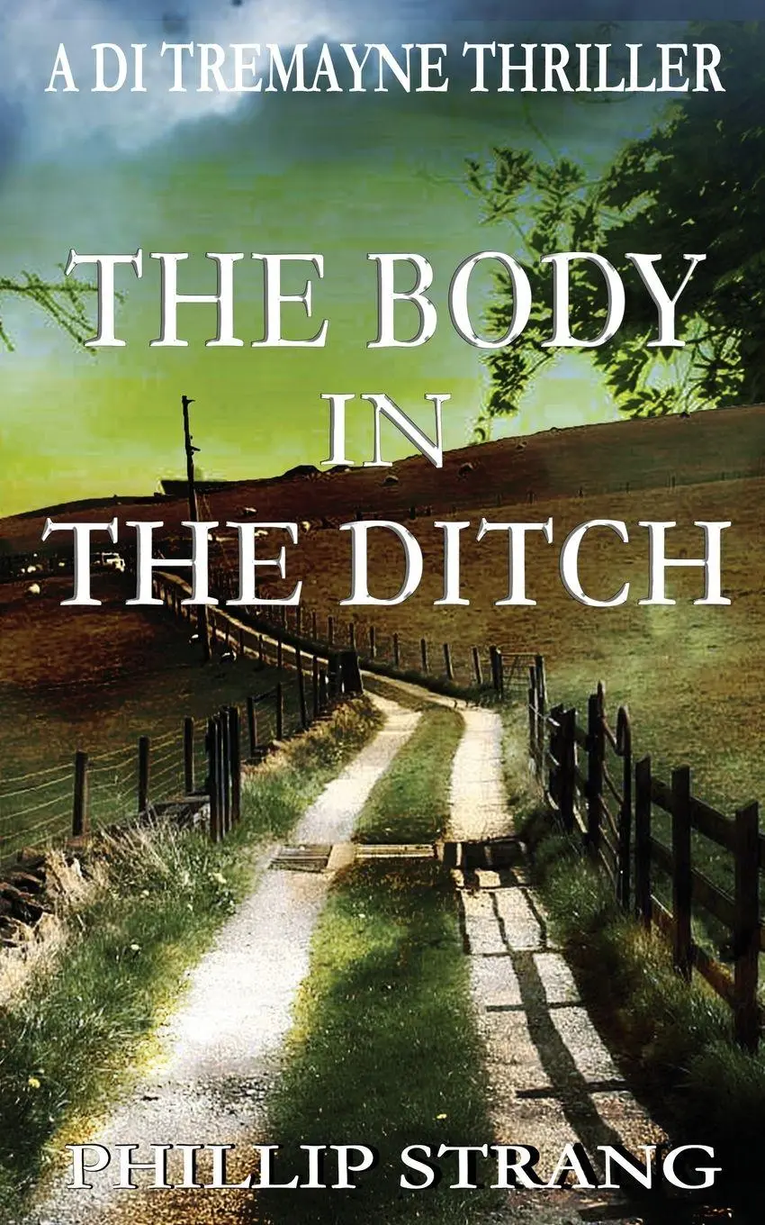 Cover: 9781763512030 | The Body in the Ditch | Phillip Strang | Taschenbuch | Englisch | 2024