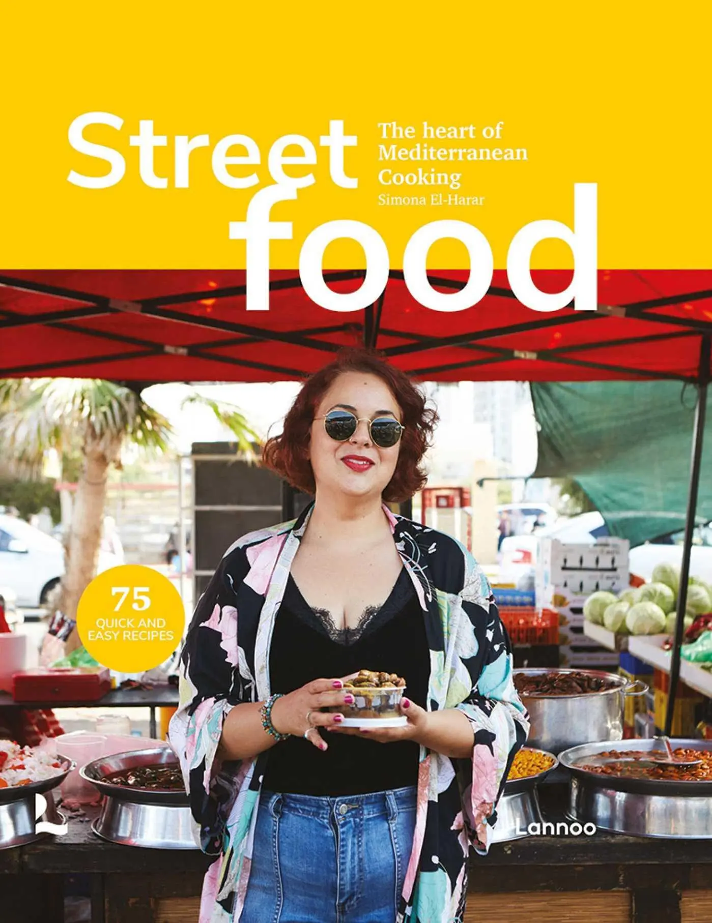 Cover: 9782390252030 | Street Food | The Heart of Mediterranean Cooking | El-Harar (u. a.)