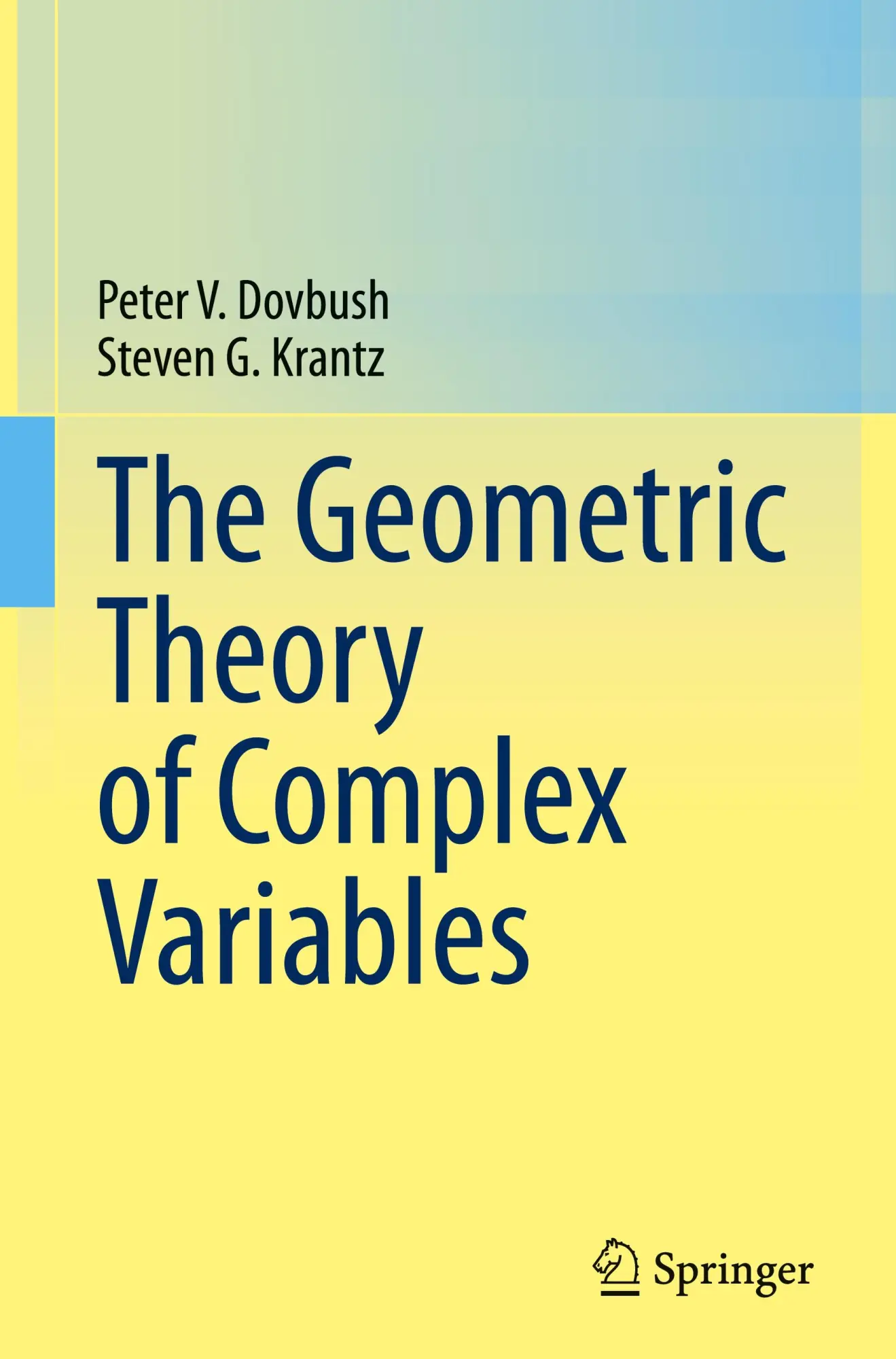 Cover: 9783031772030 | The Geometric Theory of Complex Variables | Steven G. Krantz (u. a.)