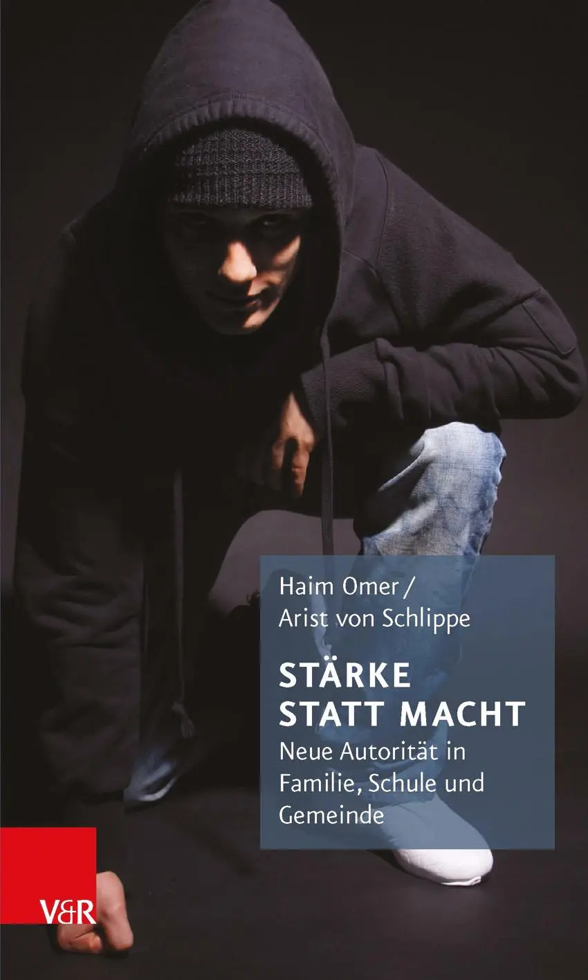 Cover: 9783525402030 | Stärke statt Macht | Neue Autorität in Familie, Schule und Gemeinde Cover: 9783525402030 | Stärke statt Macht | Neue Autorität in Familie, Schule und Gemeinde