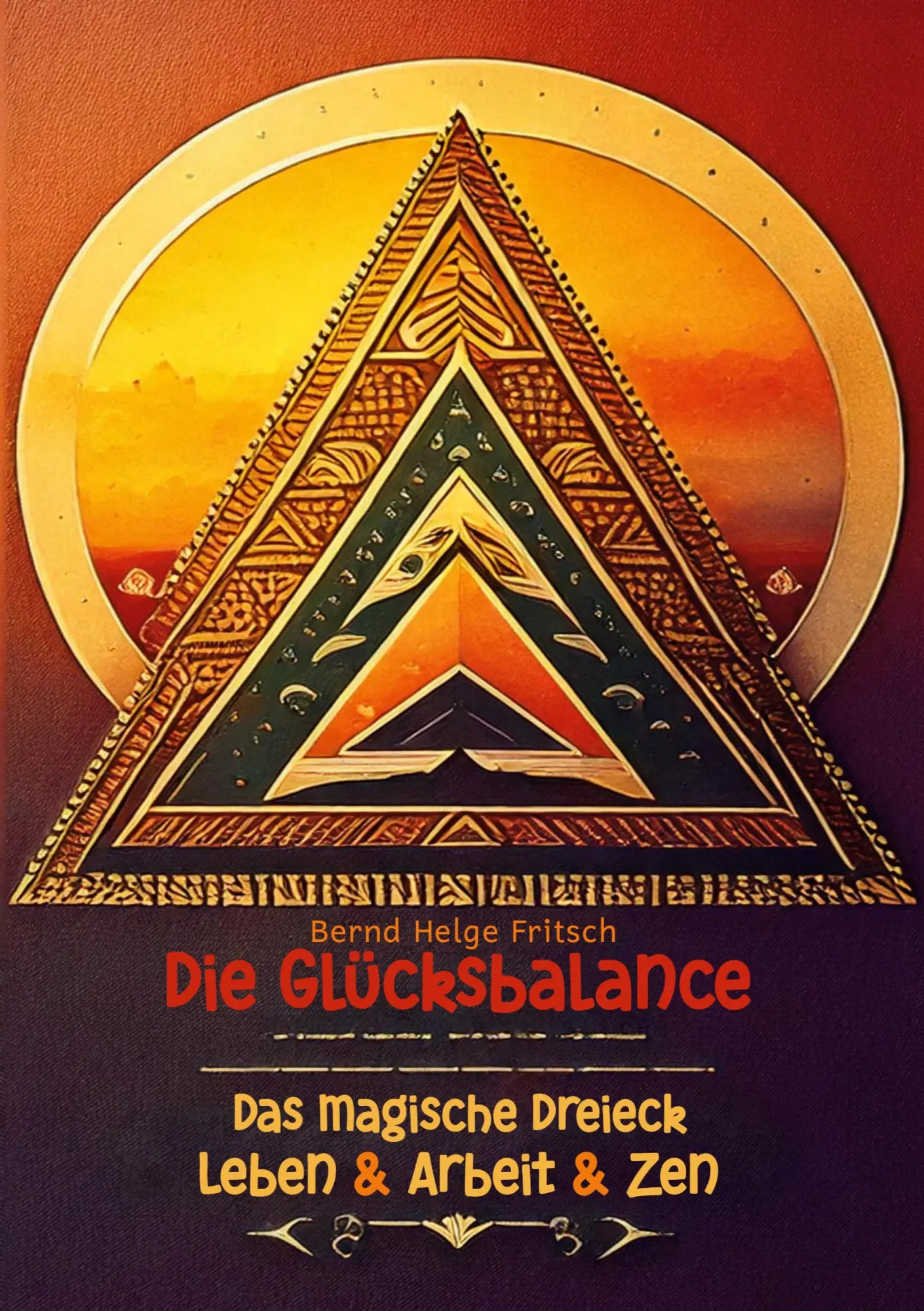 Cover: 9783769352030 | Die Glücksbalance | Das magische Dreieck Leben &amp; Arbeit &amp; Zen | Buch
