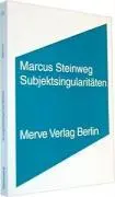 Cover: 9783883962030 | Subjektsingularitäten | Marcus Steinweg | Taschenbuch | 154 S. | 2004