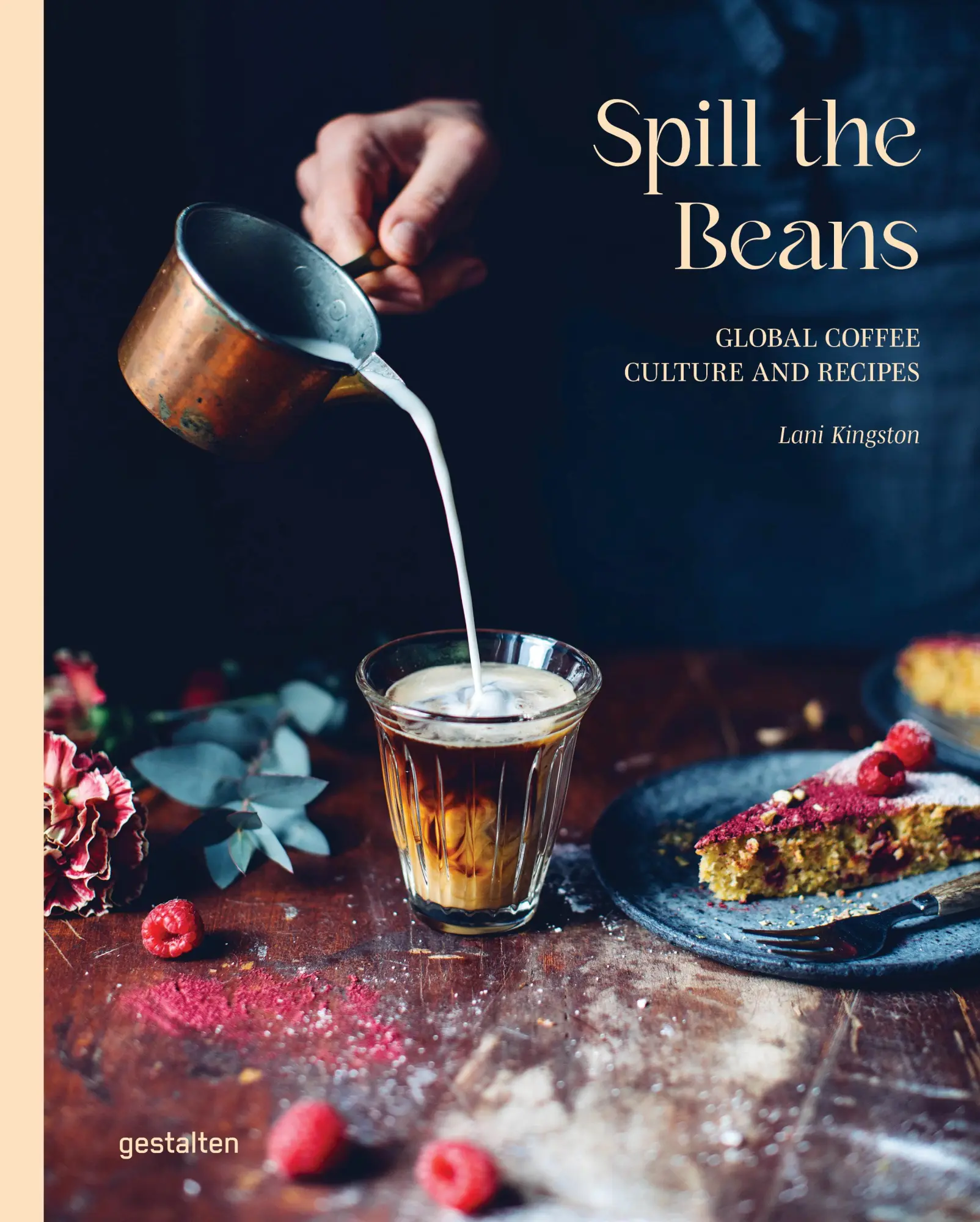 Cover: 9783967042030 | Spill The Beans (Updated Edition) | Global Coffee Culture and Recipes
