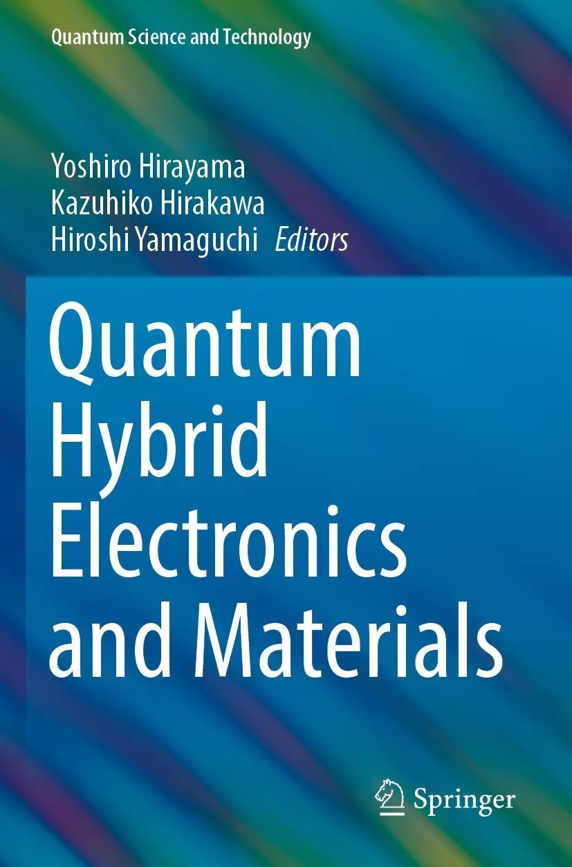 Cover: 9789811912030 | Quantum Hybrid Electronics and Materials | Yoshiro Hirayama (u. a.)