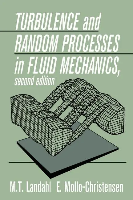 Cover: 9780521422130 | Turbulence and Random Processes in Fluid Mechanics | Landahl (u. a.)