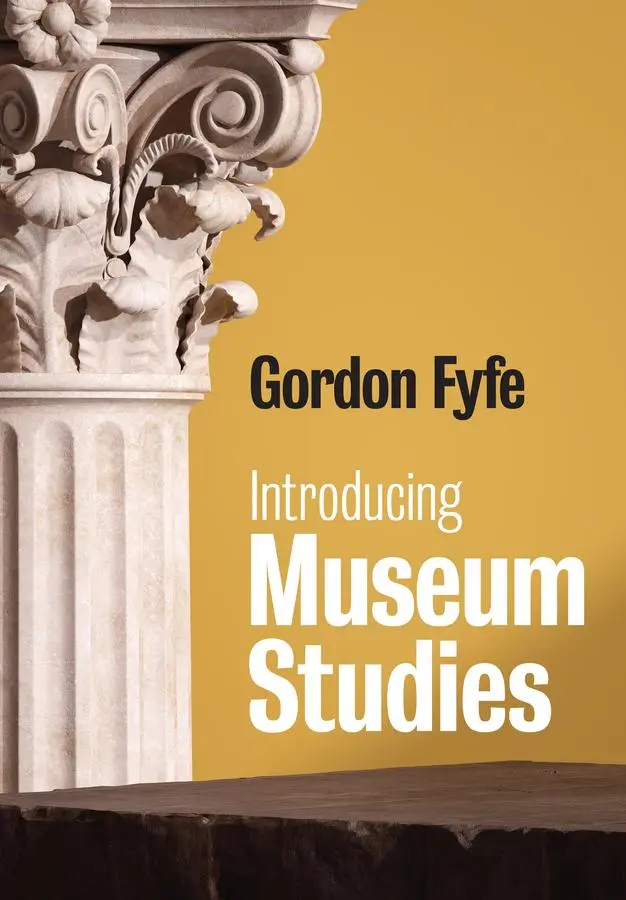 Cover: 9780745642130 | Introducing Museum Studies | Gordon Fyfe | Taschenbuch | Englisch